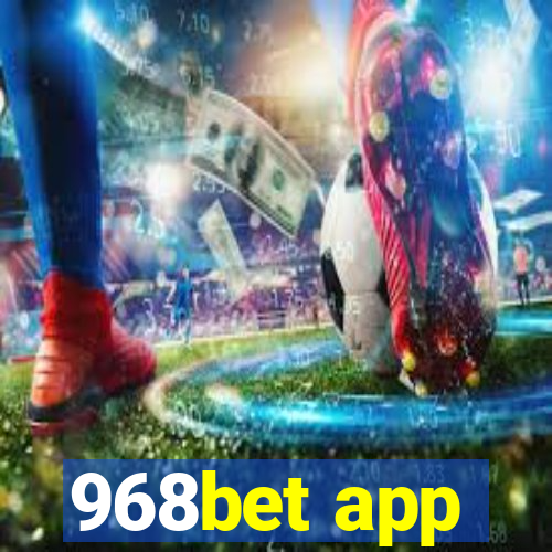 968bet app